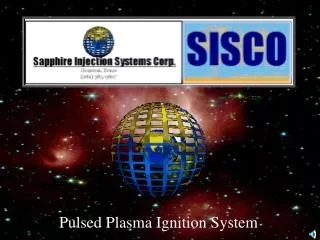 Pulsed Plasma Ignition System