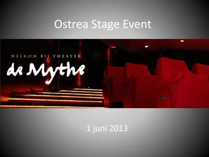 ostrea stage event