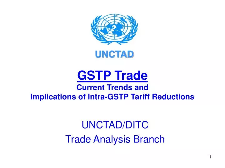 gstp trade current trends and implications of intra gstp tariff reductions