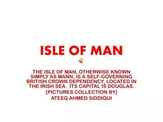 ISLE OF MAN