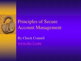 Principles of Secure Account Management