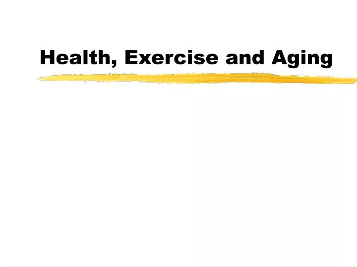 health exercise and aging