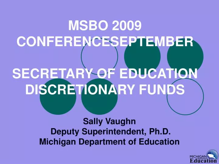 msbo 2009 conferenceseptember secretary of education discretionary funds
