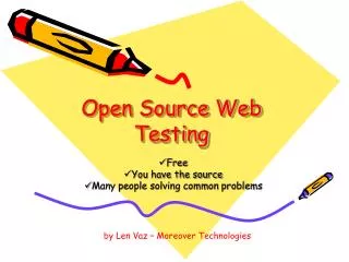 Open Source Web Testing