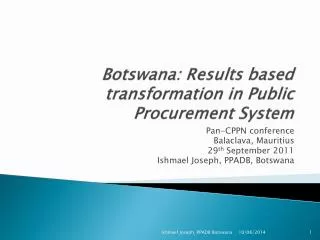 Botswana: Results based transformation in Public Procurement System