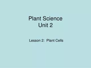 Plant Science Unit 2