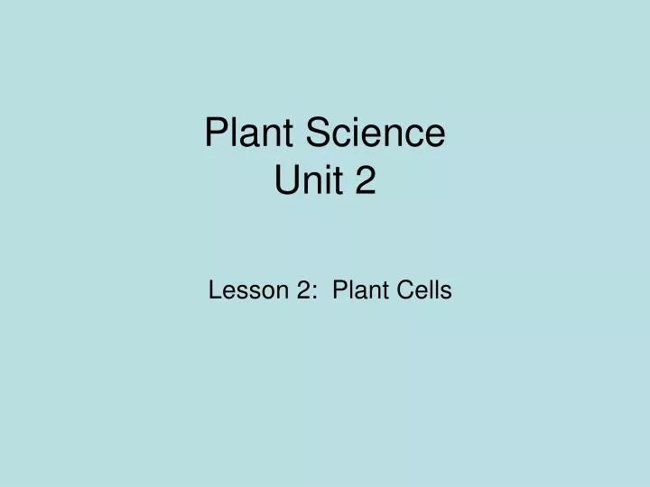plant science unit 2