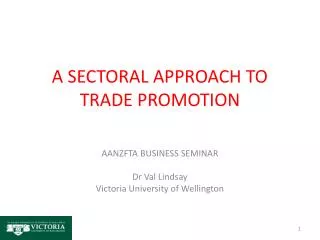A SECTORAL APPROACH TO TRADE PROMOTION