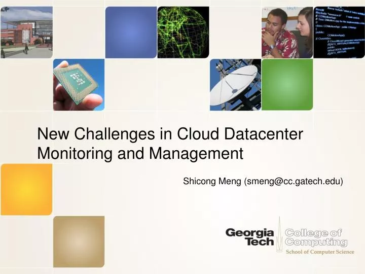 new challenges in cloud datacenter monitoring and management