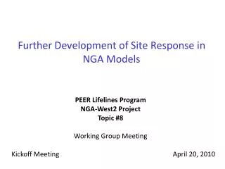 Further Development of Site Response in NGA Models