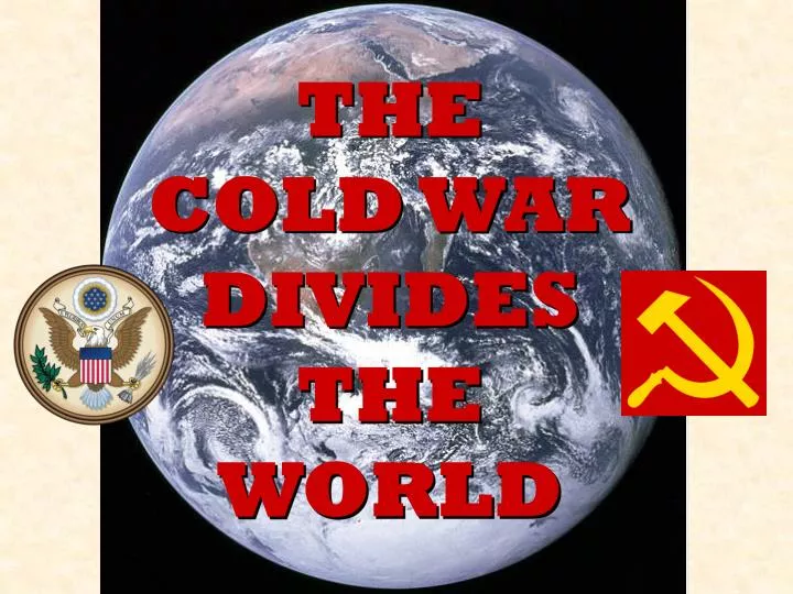 the cold war divides the world