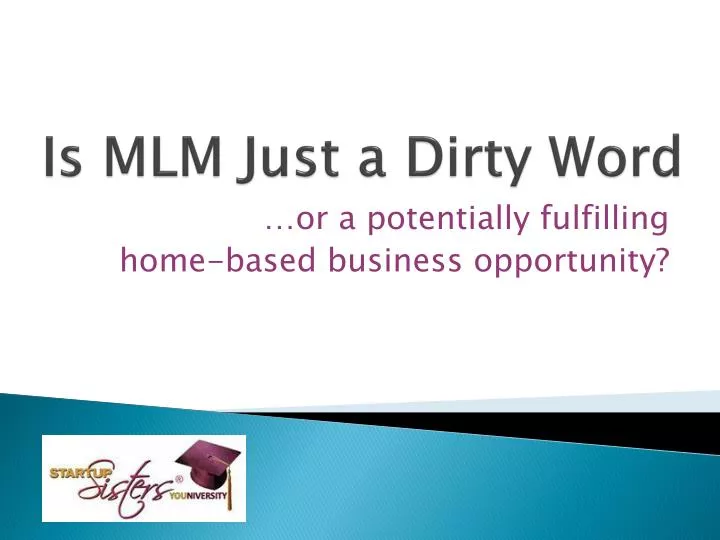 is mlm just a dirty word