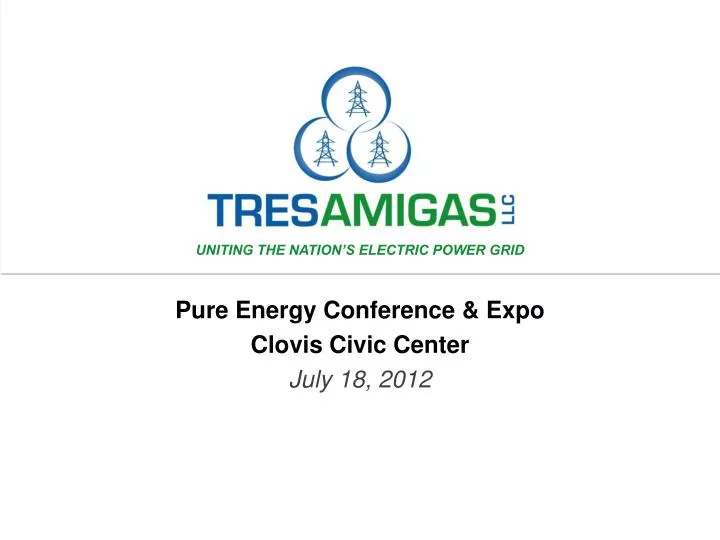pure energy conference expo clovis civic center july 18 2012