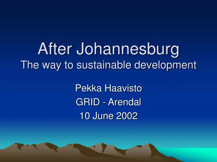 after johannesburg the way to sustainable development