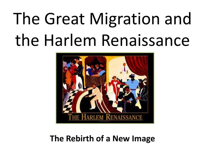 the great migration and the harlem renaissance