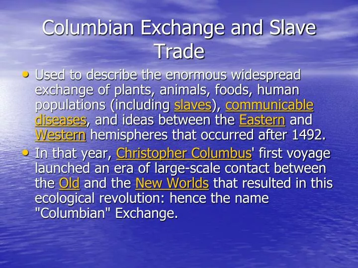 columbian exchange and slave trade