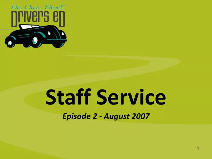 staff service episode 2 august 2007
