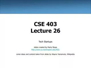 CSE 403 Lecture 26