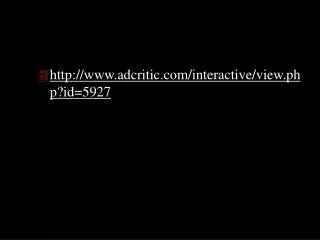 adcritic/interactive/view.php?id=5927