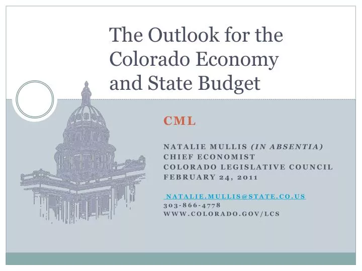 the outlook for the colorado economy and state budget