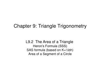Chapter 9: Triangle Trigonometry
