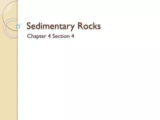 Sedimentary Rocks