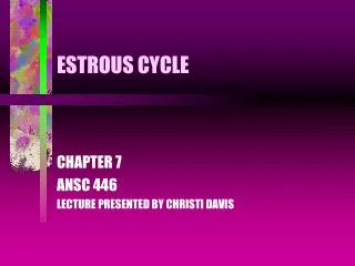 ESTROUS CYCLE