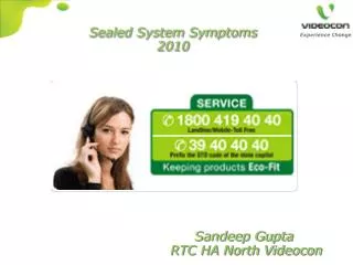 Sealed System Symptoms 2010