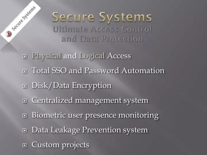 secure systems ultimate access control and data protection