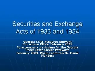 Securities and Exchange Acts of 1933 and 1934