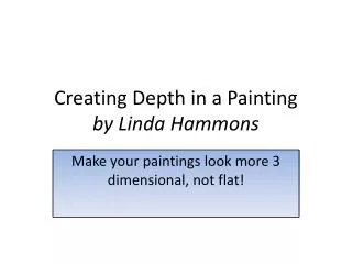 Creating Depth in a Painting by Linda Hammons