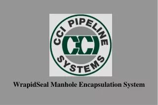 WrapidSeal Manhole Encapsulation System