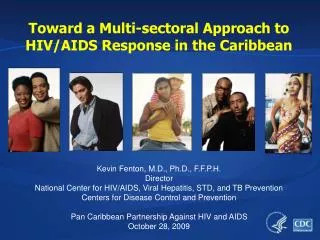 Toward a Multi-sectoral Approach to HIV/AIDS Response in the Caribbean