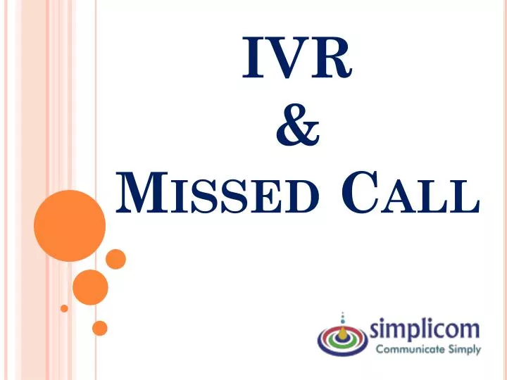 ivr missed call
