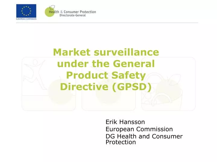 market surveillance under the general product safety directive gpsd