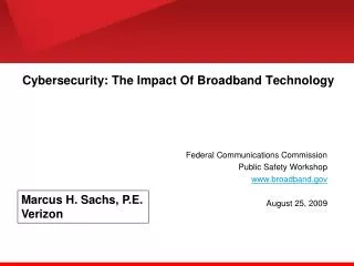 Cybersecurity: The Impact Of Broadband Technology