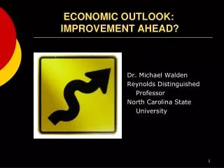 ECONOMIC OUTLOOK: IMPROVEMENT AHEAD?