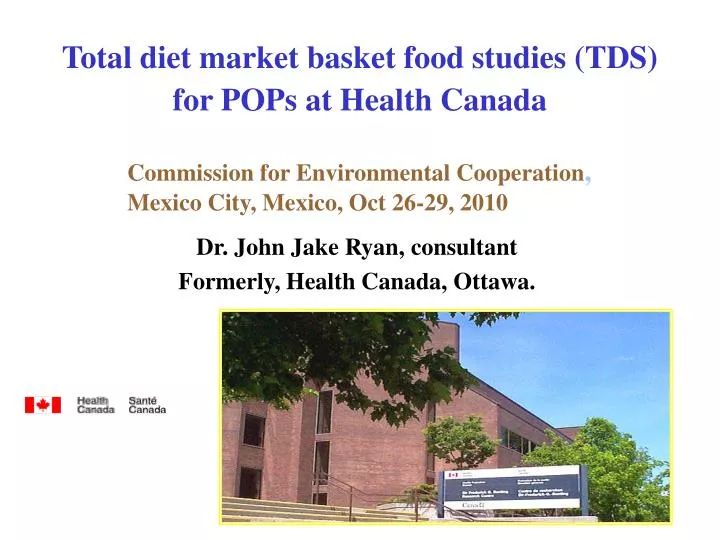 total diet market basket food studies tds for pops at health canada