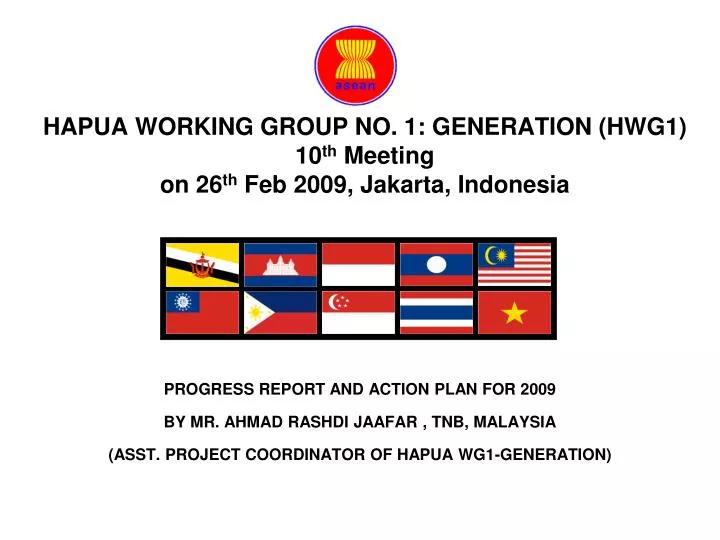 hapua working group no 1 generation hwg1 10 th meeting on 26 th feb 2009 jakarta indonesia