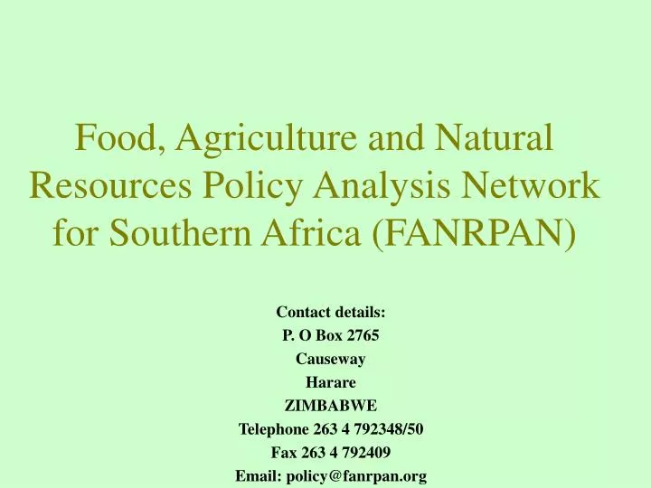 food agriculture and natural resources policy analysis network for southern africa fanrpan