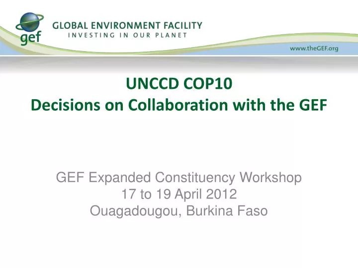 unccd cop10 decisions on collaboration with the gef