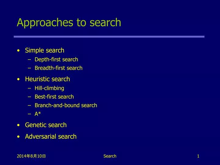 approaches to search