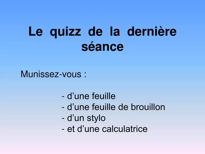 le quizz de la derni re s ance