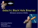 Galactic Black Hole Binaries - slide 1