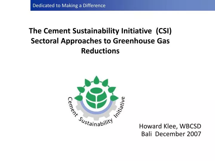 the cement sustainability initiative csi sectoral approaches to greenhouse gas reductions