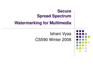 secure spread spectrum watermarking for multimedia