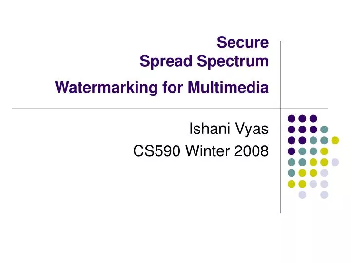 secure spread spectrum watermarking for multimedia