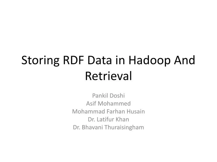 storing rdf data in hadoop and retrieval