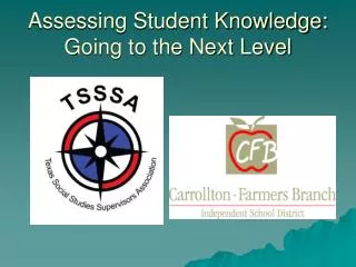 Assessing Student Knowledge: Going to the Next Level