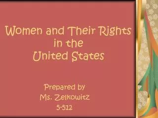 Women and Their Rights in the United States